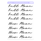 Script Stickers for New Moon and Full Moon